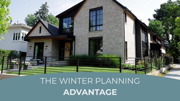Picture of beautiful, contemporary brick home with the title below: The Winter Planning Advantage